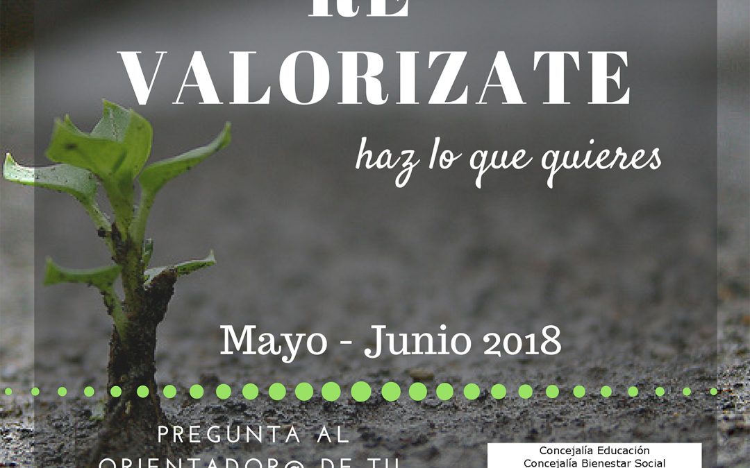 CAMPAÑA RE-VALORIZATE