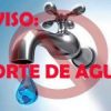 AVISO: CORTE DE AGUA