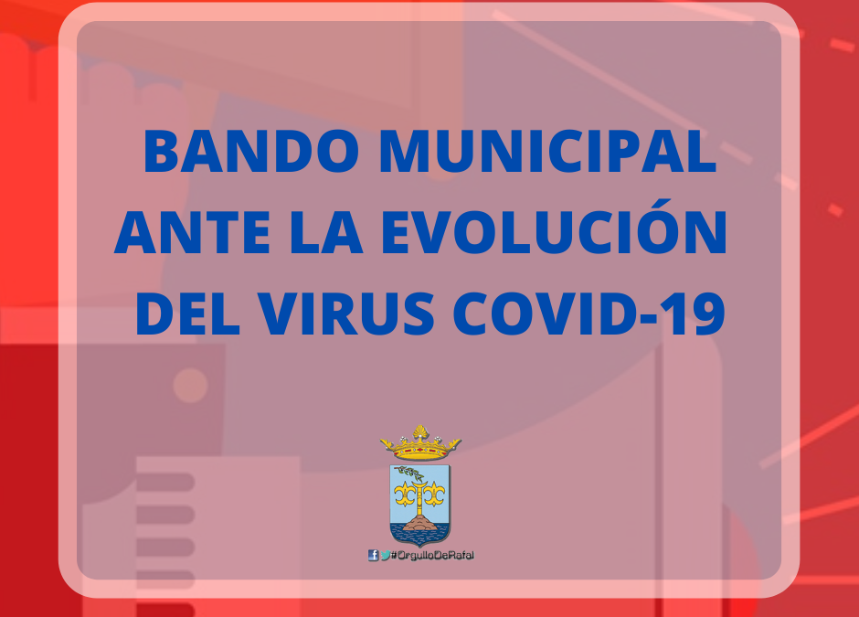 Bando Municipal 13 de Marzo ante la situación por el virus COVID-19