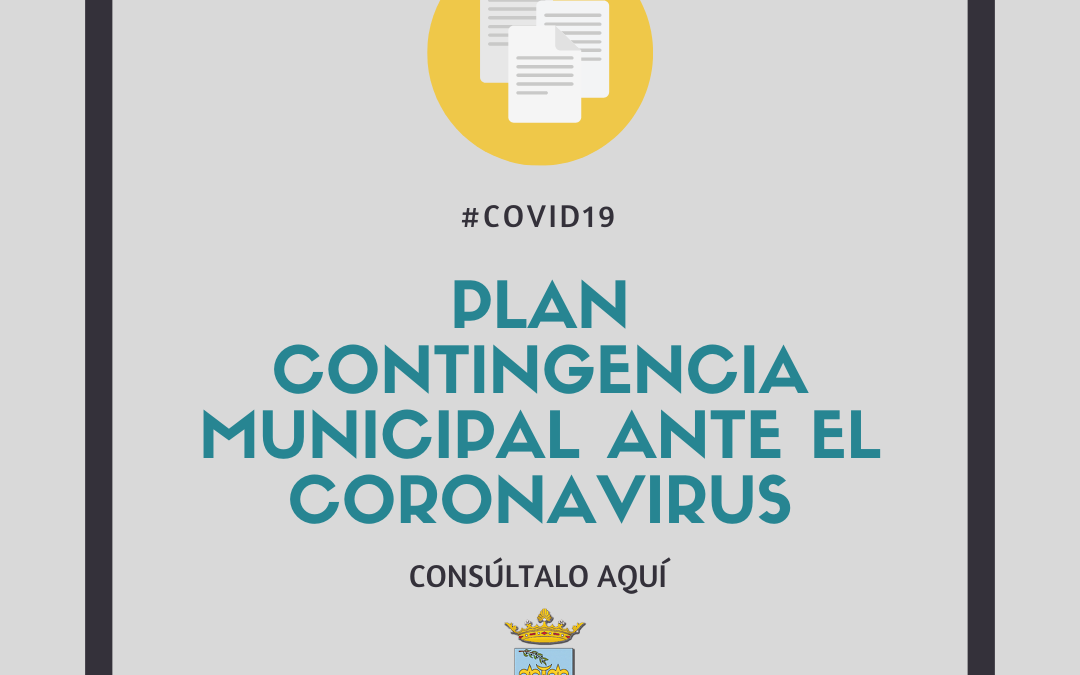 Plan de Contingencia municipal ante la crisis sanitaria provocada por el Covid19