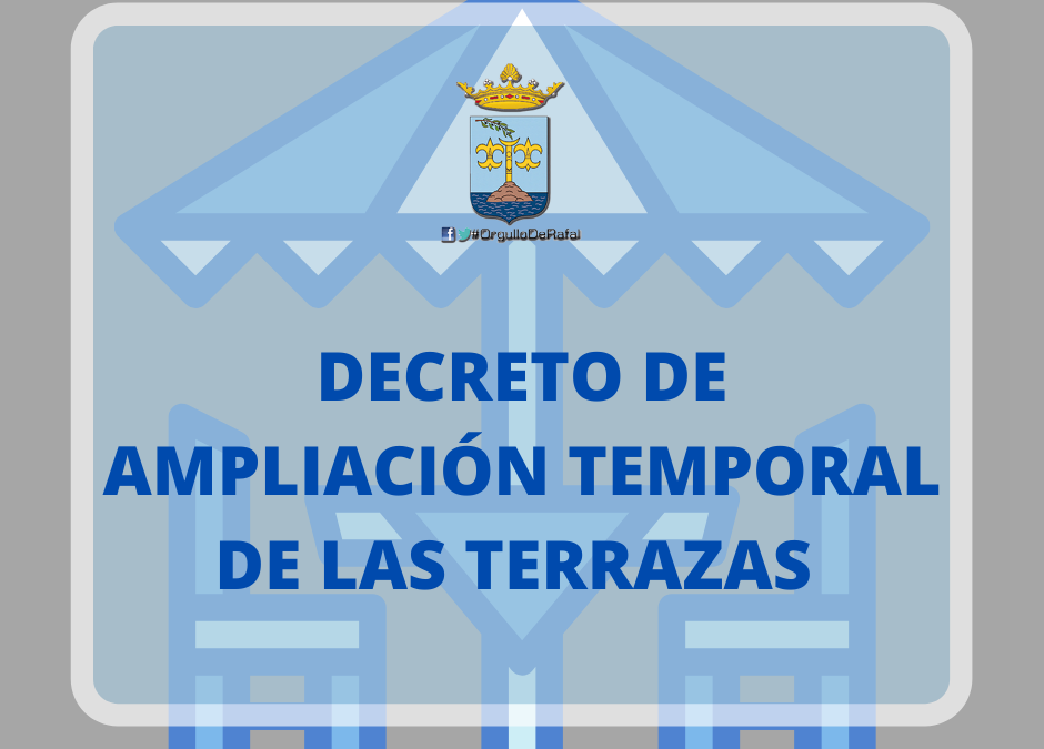 Declaración Responsable para la ampliación de terrazas en establecimientos de restauración de Rafal