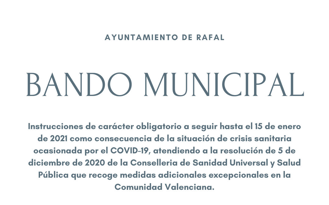 Bando del Ayuntamiento de Rafal con instrucciones de carácter obligatorio a causa del COVID-19