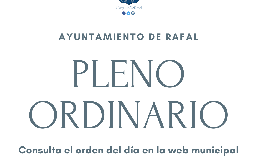 Pleno ordinario del Ayuntamiento de Rafal 18 de diciembre de 2020