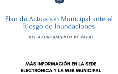 Información Pública del Plan de Actuación Municipal ante el Riesgo de Inundaciones del Ayuntamiento de Rafal
