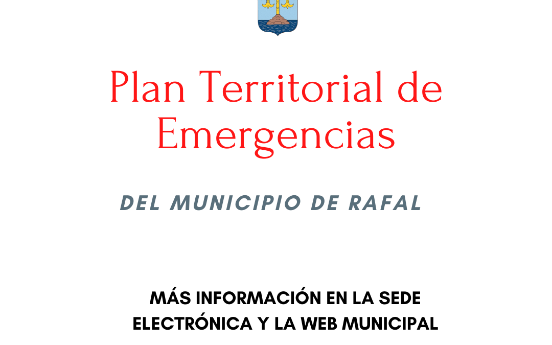 Información Pública del Plan Territorial de Emergencia del municipio de Rafal