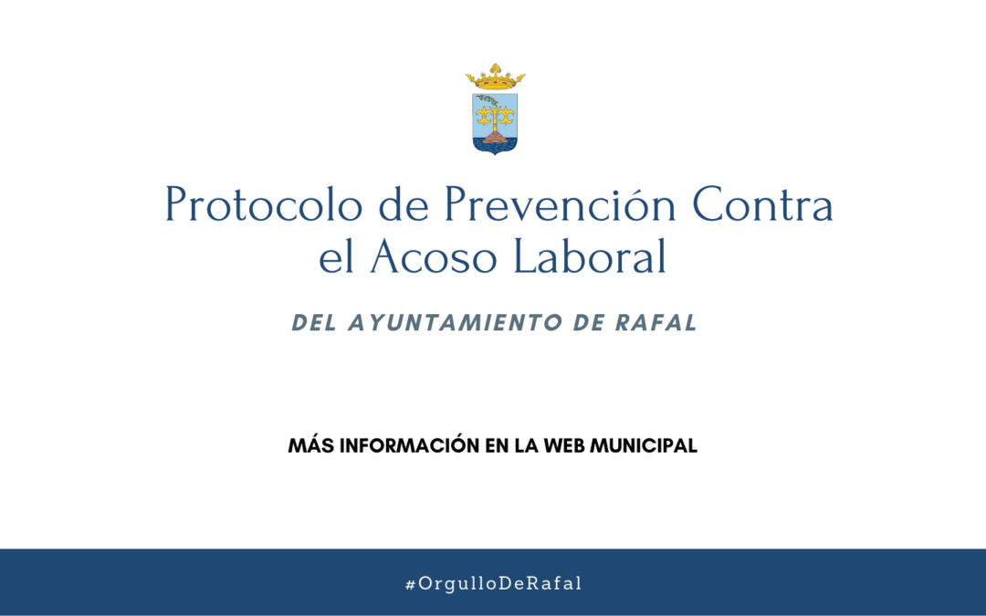 Protocolo de prevención contra el acoso laboral del Ayuntamiento de Rafal