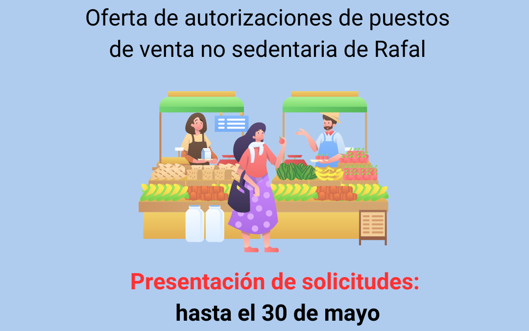 Oferta de autorizaciones de puestos de venta no sedentaria de Rafal (Mercado Municipal)