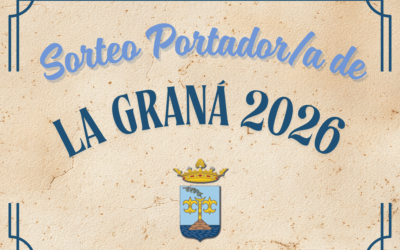 Sorteo Portador/a de La Graná 2026